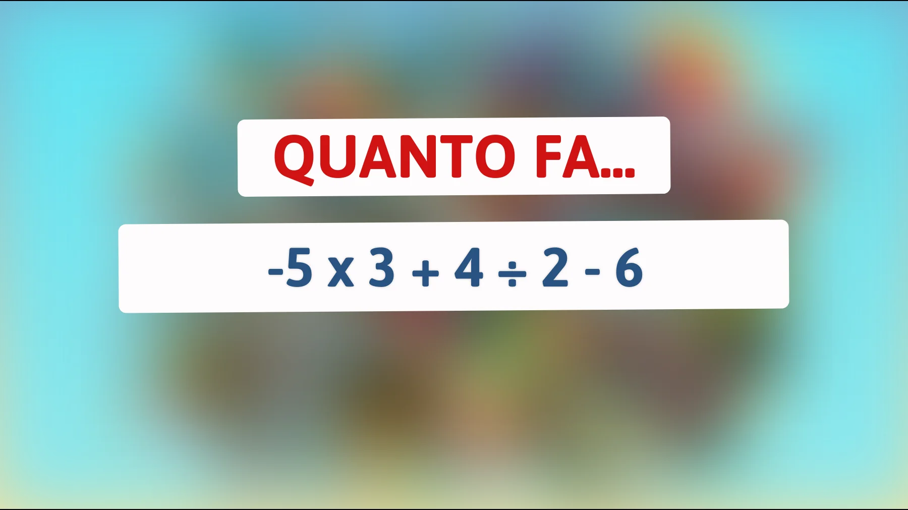 Scopri se fai parte dell'élite intellettuale: risolvi questo indovinello matematico in pochi secondi!"
