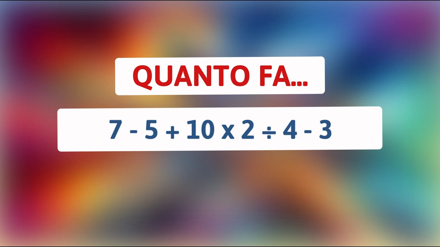 "Svelato l'Indovinello Matematico che Solo i Veri Geni Riescono a Risolvere! Sei Pronto a Mettere alla Prova la Tua Mente?""
