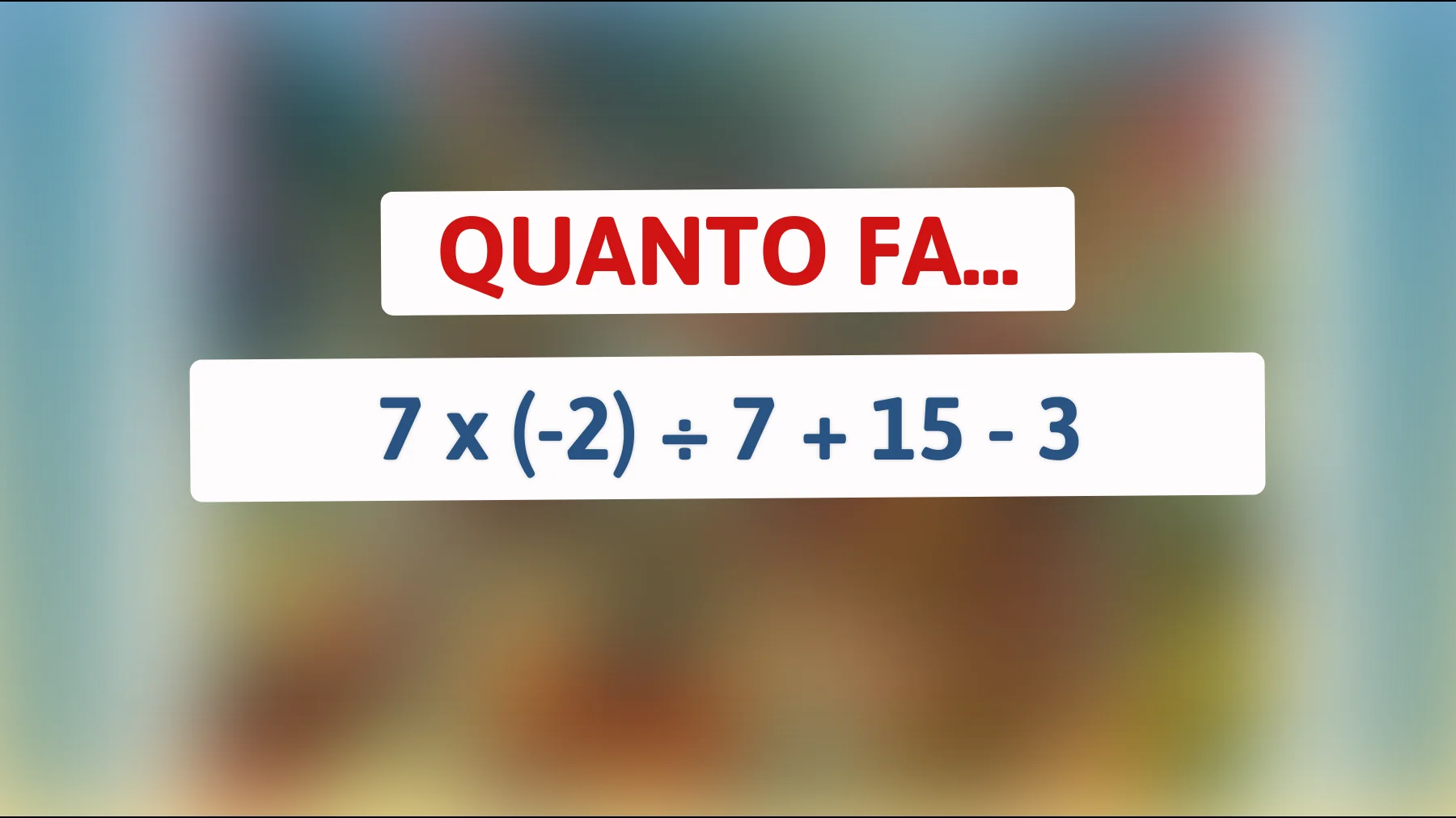 Scopri la Soluzione che Solo i Veri Geni Matematici Riuscono a Vedere al Primo Colpo! Sei Tra Loro?"